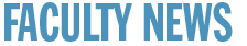 Faculty News