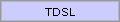 TDSL