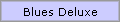 Blues Deluxe