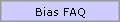 Bias FAQ